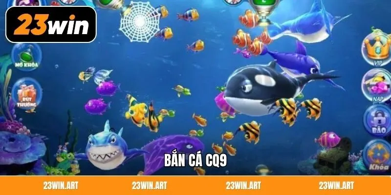 Bắn Cá CQ9
