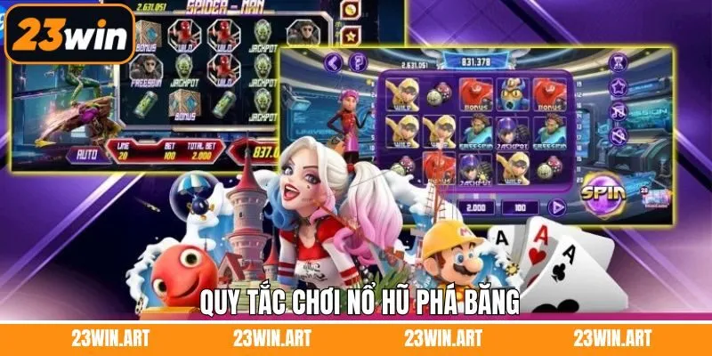Nắm rõ về luật chơi khi tham gia game quay hũ phá băng